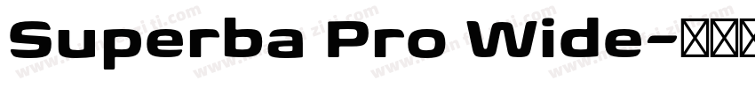 Superba Pro Wide字体转换